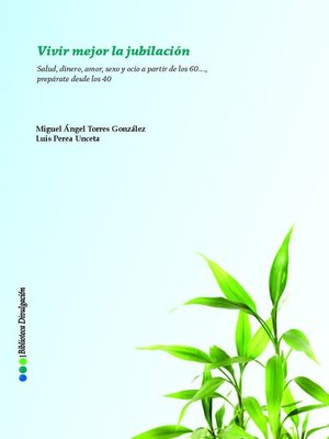 cover image of Vivir mejor la jubilación